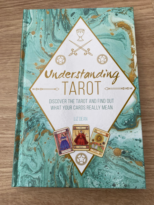 Understanding Tarot by Liz Dean